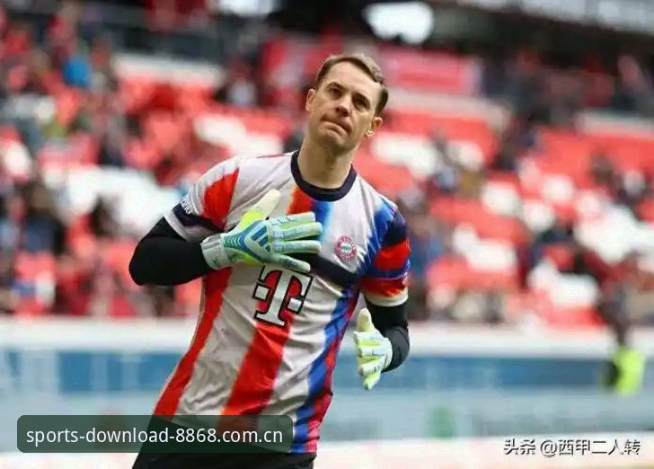 诺伊尔回归德国队世界杯大名单 8868体育平台观赛指南